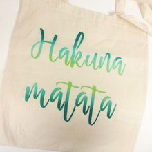 Load image into Gallery viewer, Cotton bag stencil hakuna matata